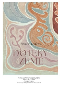 Markéta Kotková - Doteky Země (červenec 2024)