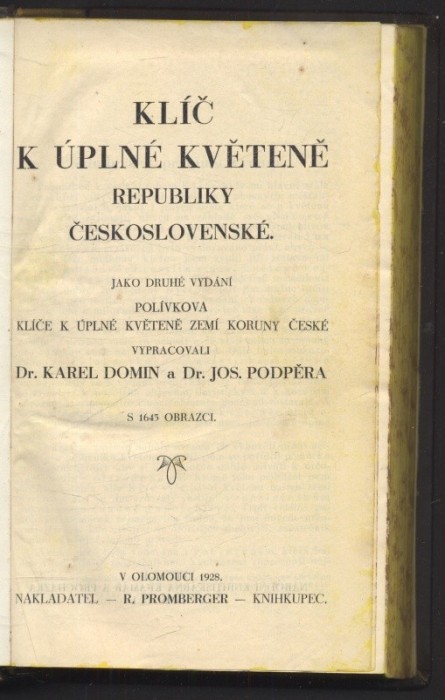 Domin, Karel; Podpěra, Josef - Klíč k úplné květeně republiky československíé