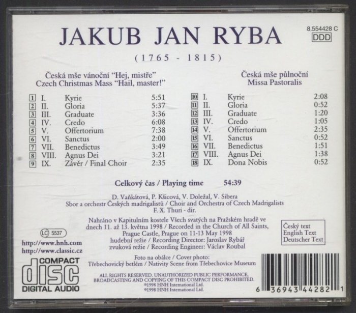 Jakub Jan Ryba, D. Vaňkátová, P. Kšicová, V. Doležal, V. Sibera, sbor a orchestr českých madrigalistů, F. X. Thuri - Česká mše vánoční “Hej, mistře” / Česká mše půlnoční (CD)