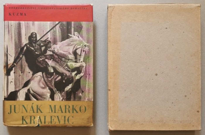 Kuzma - Junák Kralevic Marko (Román o jihoslovanském bohatýru)