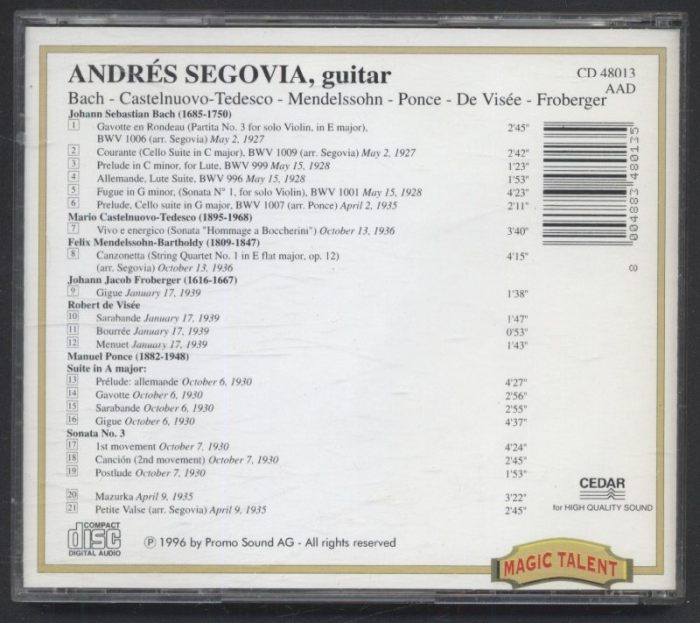 Andrés Segovia, guitar - Recital : Bach, Castelnuovo-Tedesco, Mendelssohn, Ponce, De Visée, Froberger (CD)