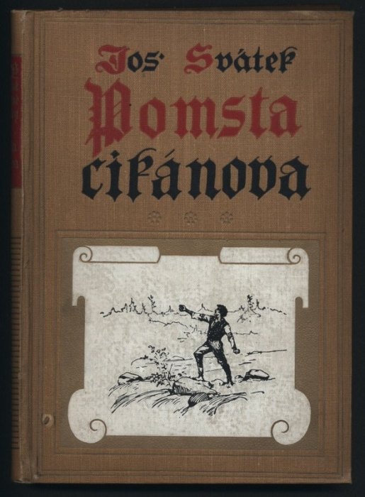 Svátek, Josef - Pomsta cikánova 1-2
