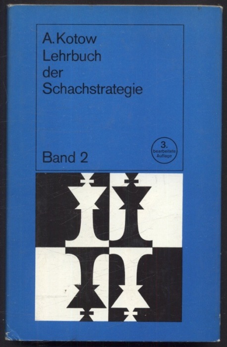 Koblenz, Alexander - Lehrbuch der Schachstrategie (2 svazky, v němčině)