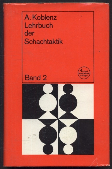 Kotow, Alexander - Lehrbuch der Schachtaktik (2 svazky, v němčině)