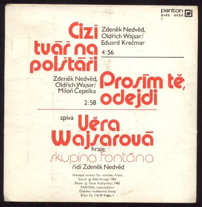 Věra Wajsarová - Cizí tvář na polštáři / Prosím tě, odejdi (SP)