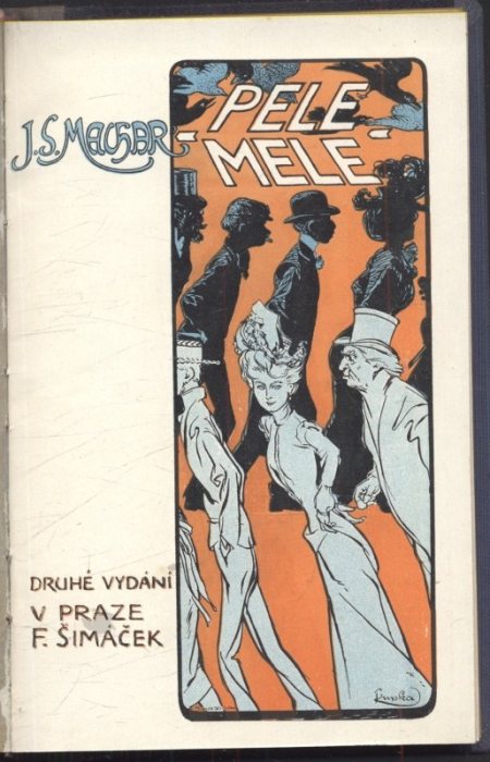 Machar, Josef Svatopluk - Pele-Mele