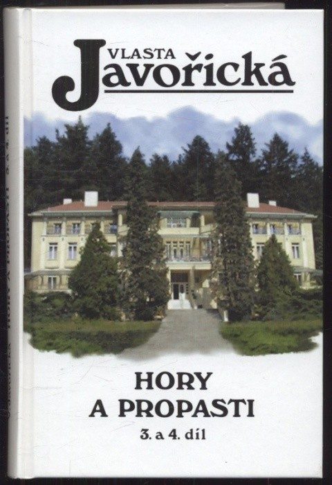 Javořická, Vlasta - Hory a propasti 1., 2., 3., 4. díl (2 svazky)