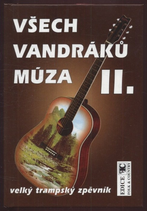 Všech vandráků múza I.-III. (3 svazky)