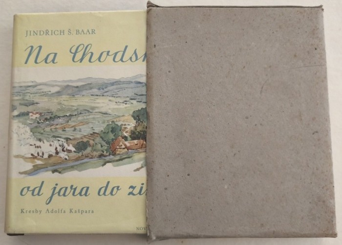 Baar, Jindřich Šimon - Na Chodsku od jara do zimy