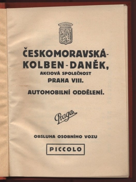 Praga Piccolo. Obsluha osobního vozu