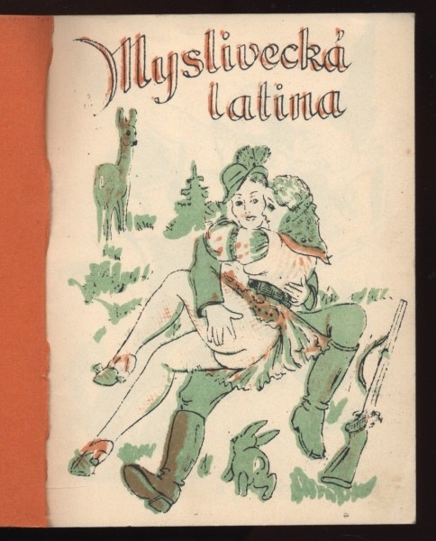 Myslivecká latina - 12 erotických litografií