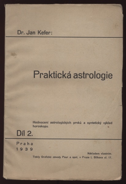 Kefer, Jan - Praktická astrologie díl 1 a 2