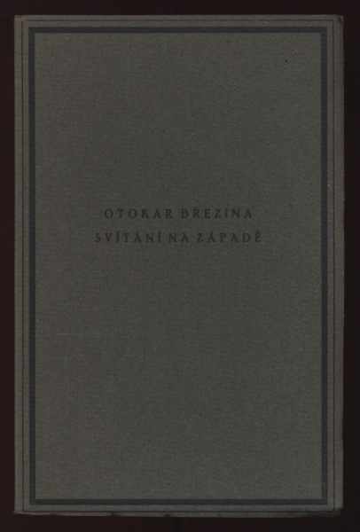 Březina, Otokar - Básnické spisy 1-5 (Tajemné dálky, Svítání na Západě, Větry od pólů, Stavitelé chrámu, Ruce) 5 svazků