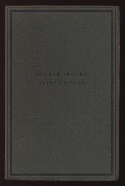 Březina, Otokar - Básnické spisy 1-5 (Tajemné dálky, Svítání na Západě, Větry od pólů, Stavitelé chrámu, Ruce) 5 svazků