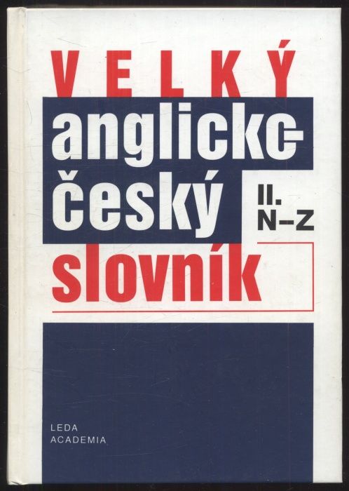 Hais, Karel; Hodek, Břetislav - Velký anglicko-český slovník I. a II. (2 svazky)