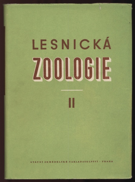 Pfeffer, Antonín a kol. - Lesnická zoologie I-III