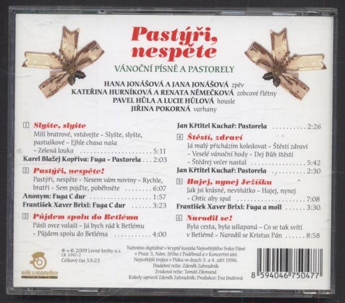 Hana Jonášová, Jana Jonášová, Kateřina Hurníková, Renata Němečková, Pavel Hůla, Lucie Hůlová, Jiřina Pokorná - Pastýři, nespěte - Vánoční písně a pastorely (CD)