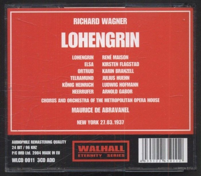 Richard Wagner - Kirsten Flagstad, Karin Branzell, René Maison, Julius Huehn, Ludwig Hoffmann, Maurice de Abravanel - Lohengrin (Metropolitan Opera, New York 1937) (3CD)