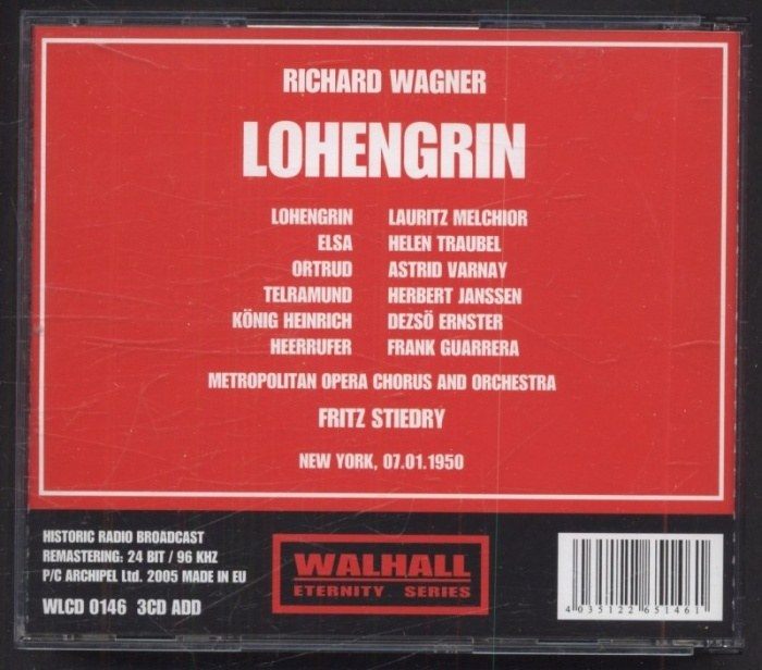 Richard Wagner, Fritz Stiedry, Helen Traubel, Astrid Varnay, Lauritz Melchior, Herbert Janssen, Dezsö Ernster - Lohengrin (3CD)