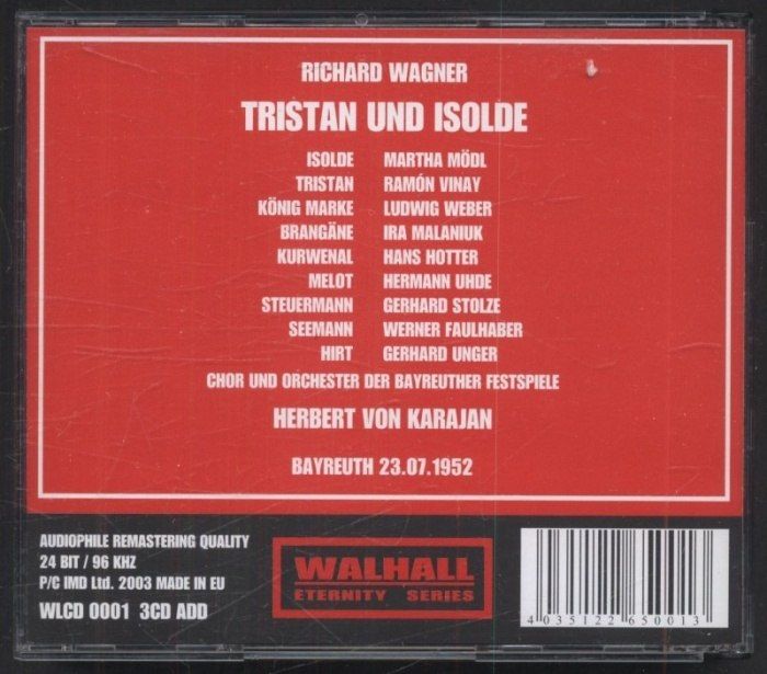 Richard Wagner - Herbert Von Karajan, Martha Mödl, Ramón Vinay, Ira Malaniuk, Hans Hotter, Ludwig Weber - Tristan Und Isolde (3CD)