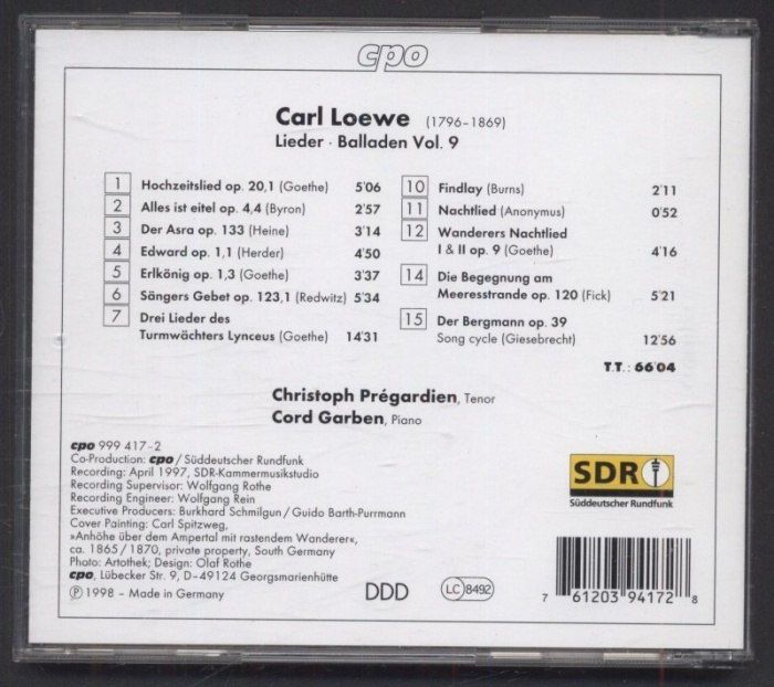 Carl Loewe / Christoph Prégardien, Cord Garben - Carl Loewe Lieder & Balladen - Complete Edition Vol. 9 (CD)