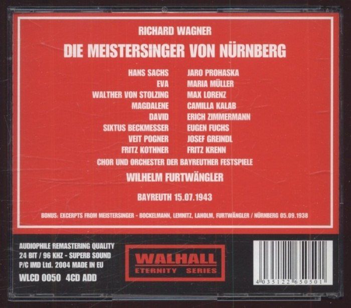 Richard Wagner / Maria Müller, Max Lorenz, Jaro Prohaska, Eugen Fuchs, Josef Greindl, Chor und Orchestr der Bayreuther Festspiele, Wilhelm Furtwängler - Die Meistersinger von Nürnberg (3CD)