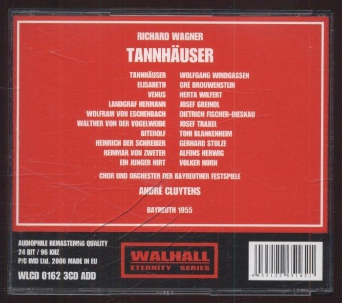 Richard Wagner / Gré Brouwenstijn, Herta Wilfert, Wolfgang Windgassen, Dietrich Fischer Dieskau, Josef Greindl; Chor und Orchester der Bayreuther Festspiele, André Cluytens - Tannhäuser - Bayreuth 1955 (3CD)