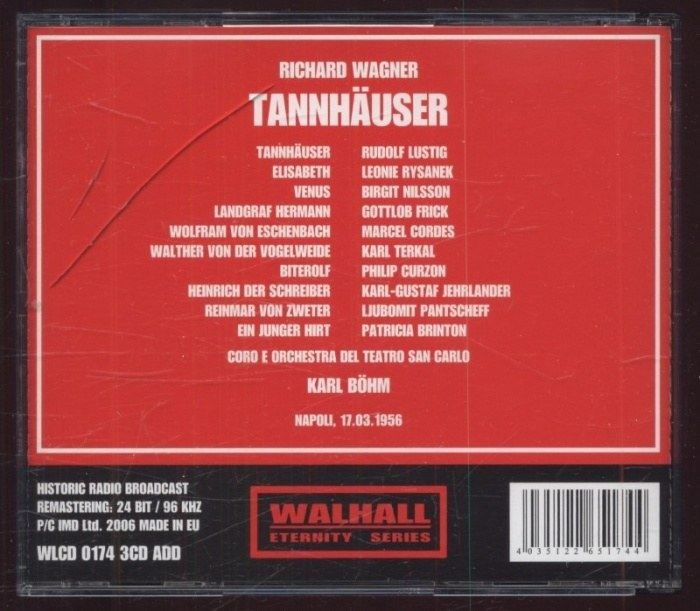 Richard Wagner / Leonie Rysanek, Birgit Nilsson, Rudolf Lustig, Marcel Cordes, Gottlob Frick; Karl Böhm  - Tannhäuser - Napoli 1956 (3CD)