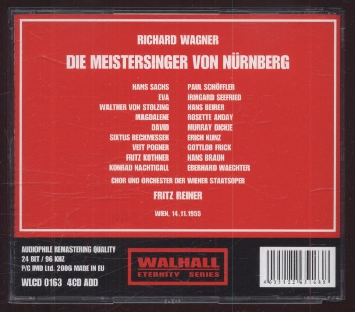 Richard Wagner / Irmgard Seefried, Rosette Anday, Hans Beirer, Paul Schöffler, Erich Kunz, Gottlob Frick; Die Meistersinger von Nürnberg, Fritz Reiner - Wien 1955 (3CD)