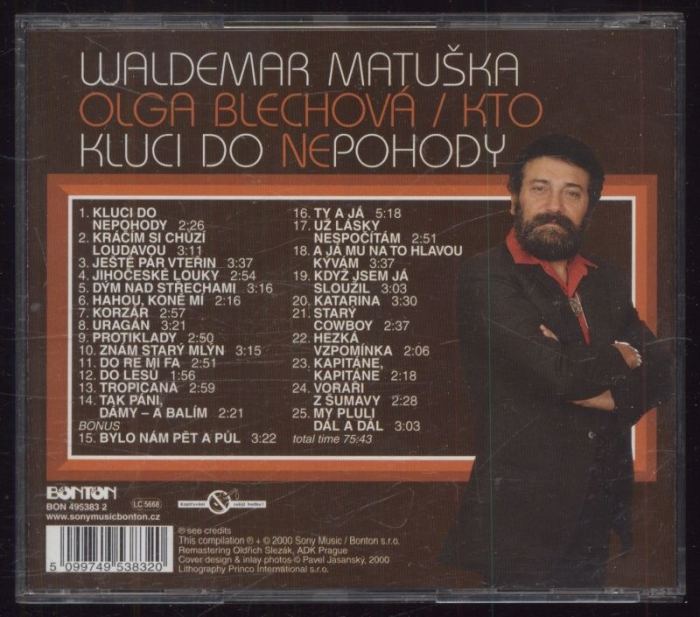 Waldemar Matuška, Olga Blechová / KTO - Kluci do nepohody (CD)