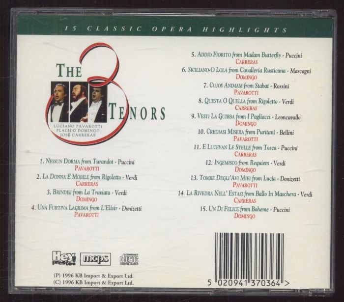 Luciano Pavarotti, Placido Domingo, José Carreras - The 3 Tenors - 15 Classic Opera Highlights (CD)
