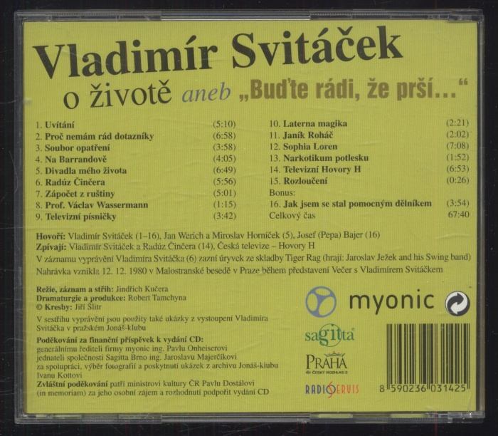 Vladimír Svitáček - O životě aneb „Buďte rádi, že prší...“ (CD)