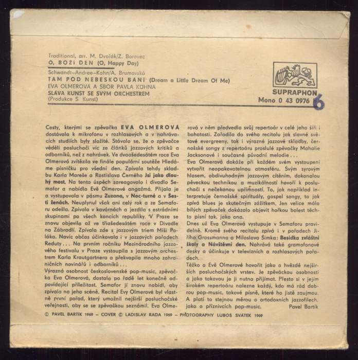 Eva Olmerová - Ó, boží den / Tam pod nebeskou bání (SP)