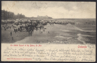 Ostende. Le chalet Royal et les Bains de Mer.
