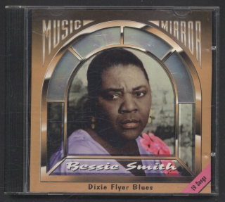 Bessie Smith - Dixie Flyer Blues (CD)