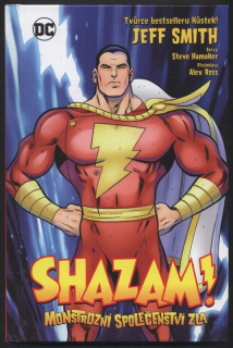Smith, Jeff - Shazam! - Monstrózní společenství zla