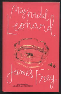 Frey, James - Můj přítel Leonard