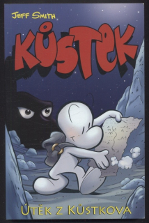 Smith, Jeff - Kůstek : Útěk z Kůstkova