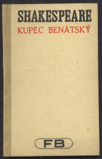 Shakespeare, William - Kupec benátský