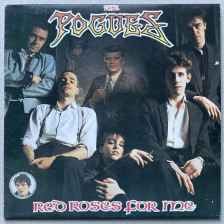 The Pogues - Red Roses For Me (LP)