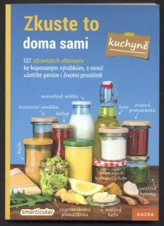 Kolektiv autorů - Zkuste to doma sami