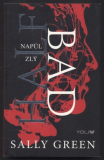 Green, Sally - Napůl zlý