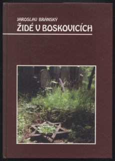 Bránský, Jaroslav - Židé v Boskovicích