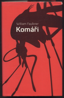 Faulkner, William - Komáři