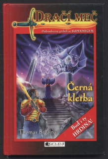 Brezina, Thomas - Dračí meč: Černá kletba