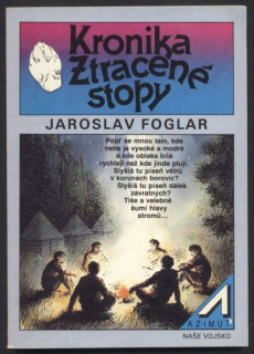 Foglar, Jaroslav - Kronika Ztracené stopy