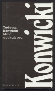 Konwicki, Tadeusz - Malá apokalypsa
