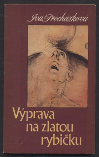 Procházková, Iva - Výprava na zlatou rybičku