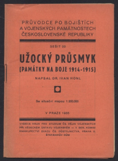 Honl, Ivan - Užocký průsmyk (památky na boje 1914-1915)