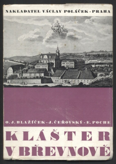 Blažíček, O. J.; Čeřovský, J.; Poche, E. - Klášter v Břevnově